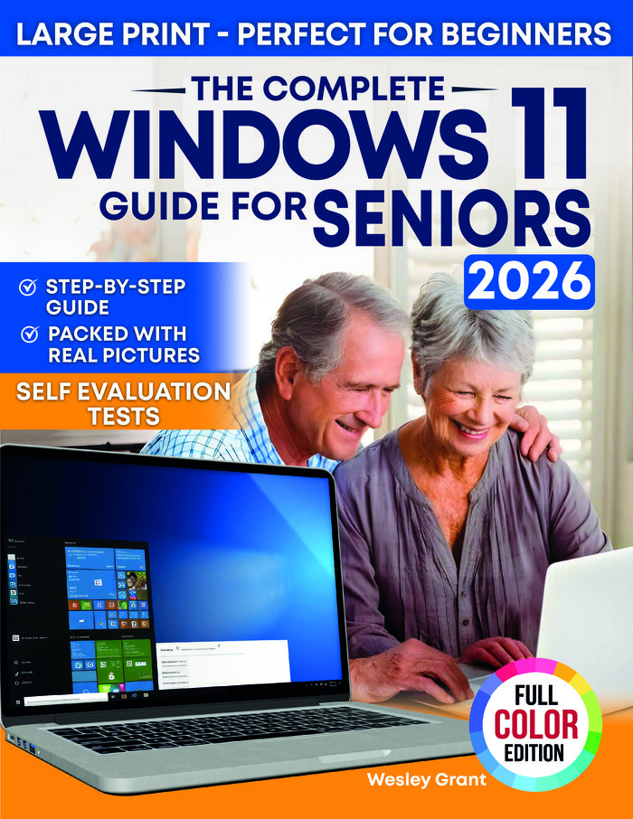 The Complete Windows 11 Guide for Seniors